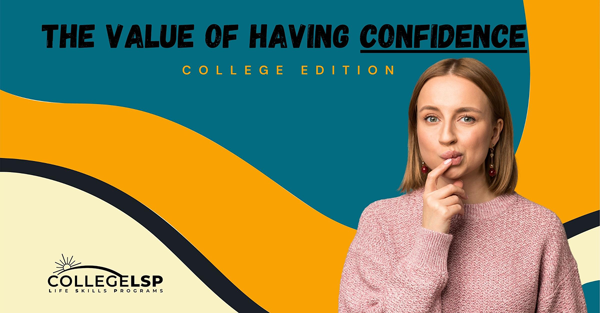 The Value Of Having Confidence