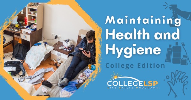 Maintaining Health and Hygiene
